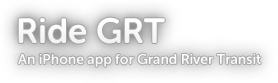 An iPhone and iPod touch app for Grand River Transit